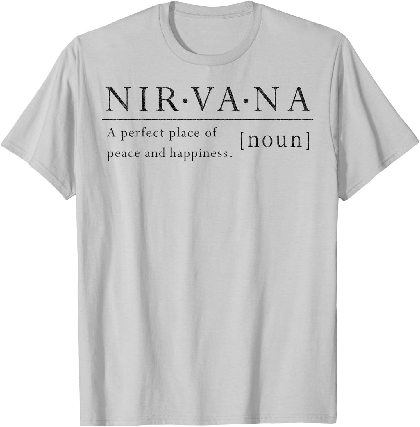 Nirvana Simple Definition T-Shirt - T-Shirt | Ash