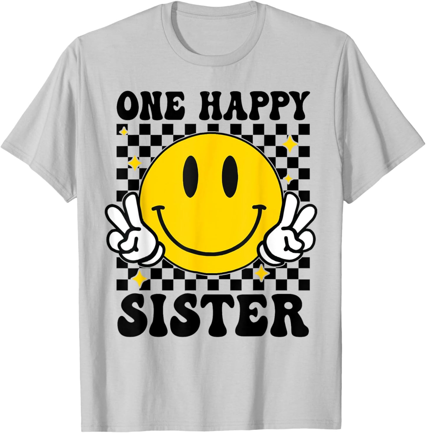 One Happy Dude Sister happy face 1st Birthday Family T-Shirt - T-Shirt | Ash
