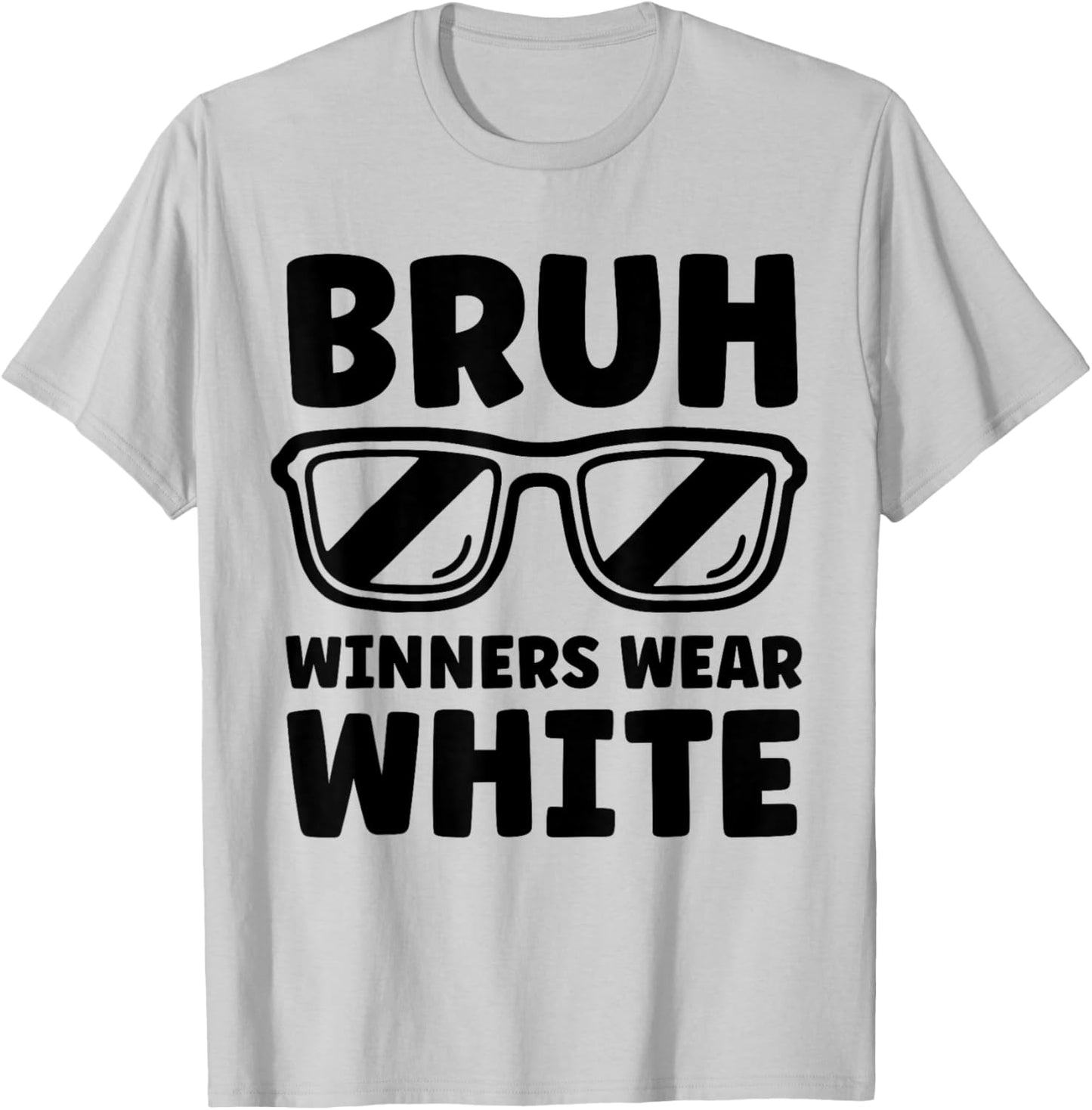 Winners Wear White Team Spirit Week Game Color Sports Day T-Shirt - T-Shirt | Ash