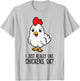 I Just Really Like Chickens, Ok? Cute Chicken T-Shirt - T-Shirt | Ash