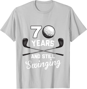70 Years And Still Swinging 70th Birthday Funny Golf Club T-Shirt - T-Shirt | Ash