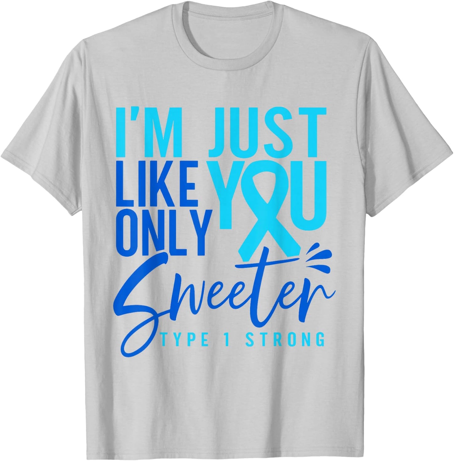 Funny Type 1 T1D Warrior Diabetes T-Shirt - T-Shirt | Ash