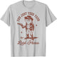 You Just Yee'd Your Last Haw T-Shirt - T-Shirt | Ash