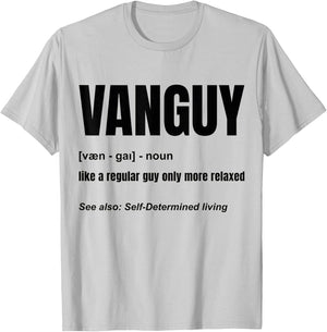 Funny Van Guy Definition - Campervan - Van Life - Lover T-Shirt - T-Shirt | Ash