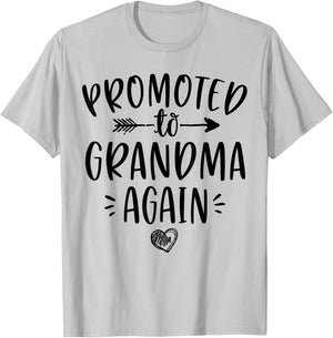 Promoted to Grandma Again New Nana Granny to Be Gigi Mimi Small T-Shirt - T-Shirt | Ash