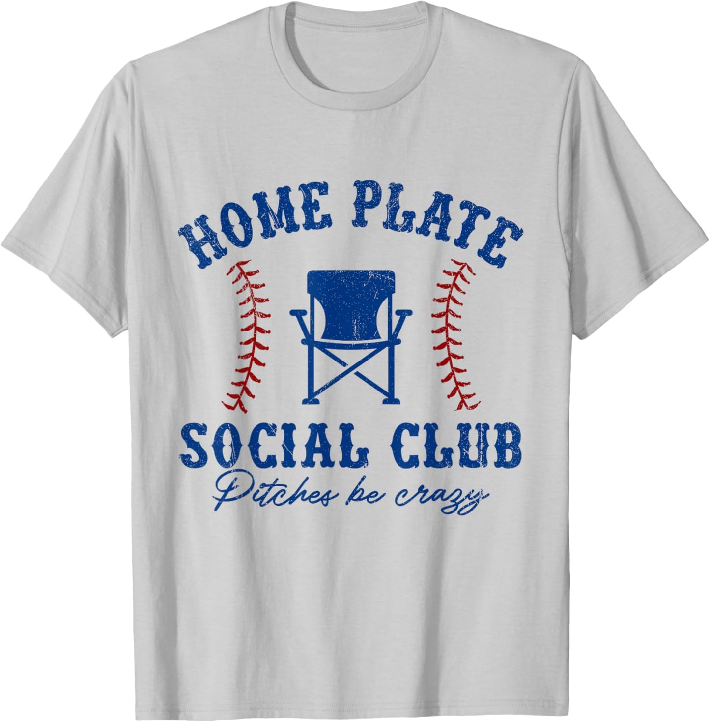 Home Plate Social Club Pitches Be Crazy Baseball T-Shirt - T-Shirt | Ash