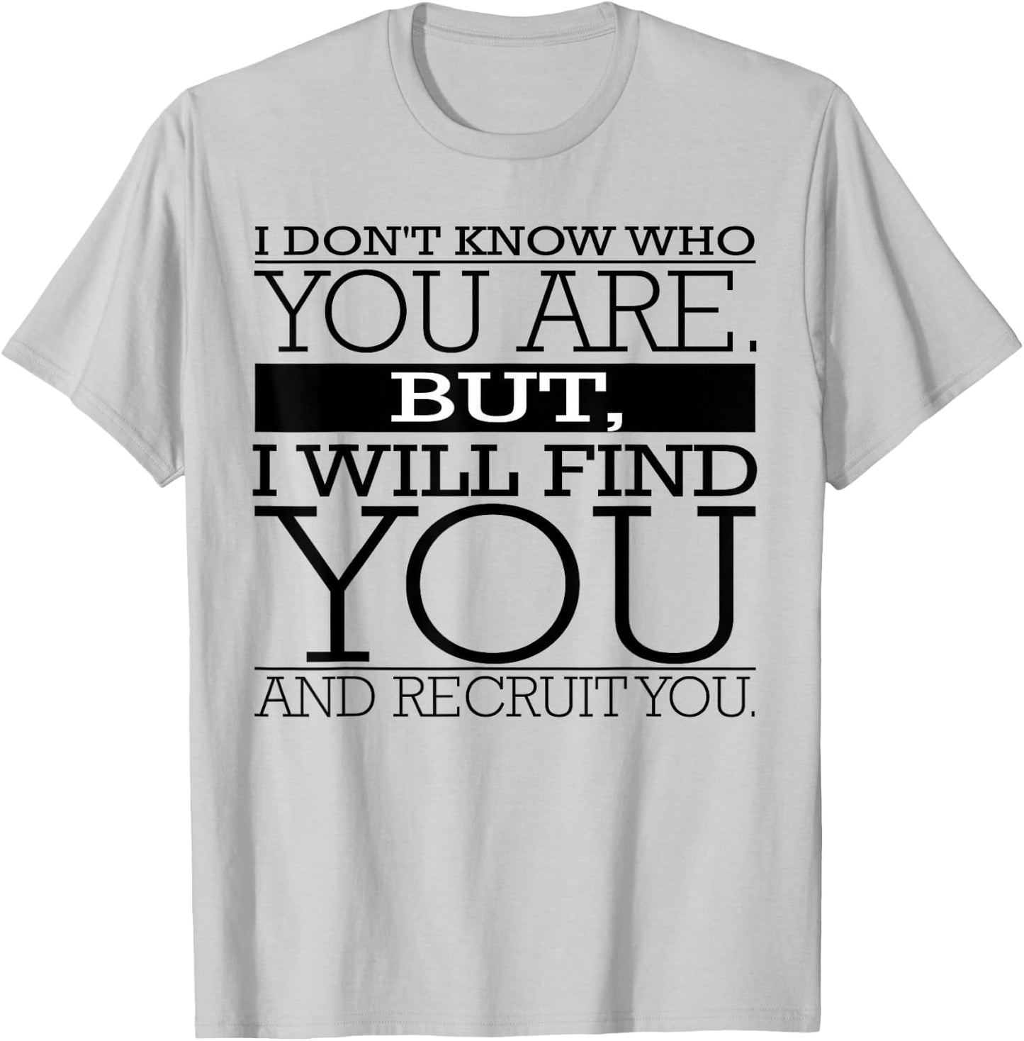 Recruiter T-Shirt - T-Shirt | Ash
