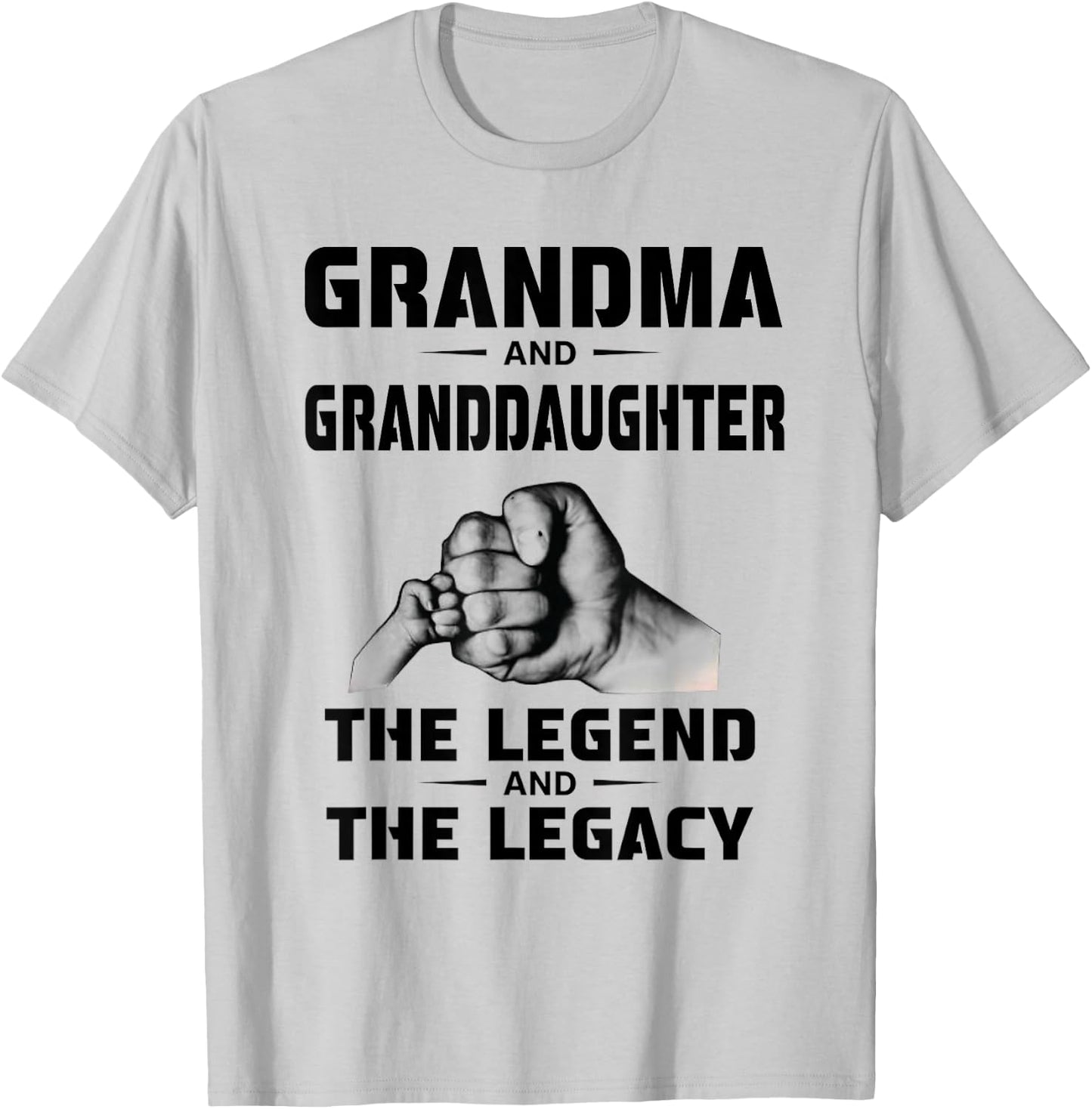 Grandma and Granddaughter The Legend and The Legacy T-Shirt - T-Shirt | Ash