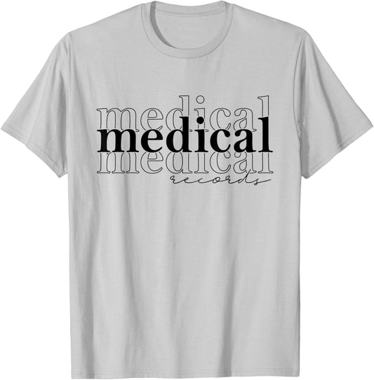Medical Records Cool Design Appreciation Week Healthcare T-Shirt - T-Shirt | Ash