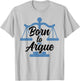 Born To Argue Arguing Sarcastic Lawyer T-Shirt - T-Shirt | Ash