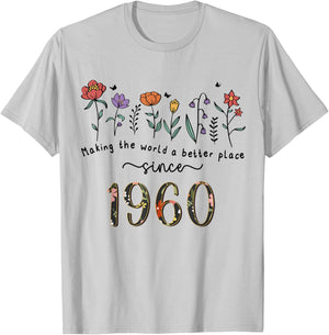 65th Birthday Making The World A Better Place Since 1960 T-Shirt - T-Shirt | Ash