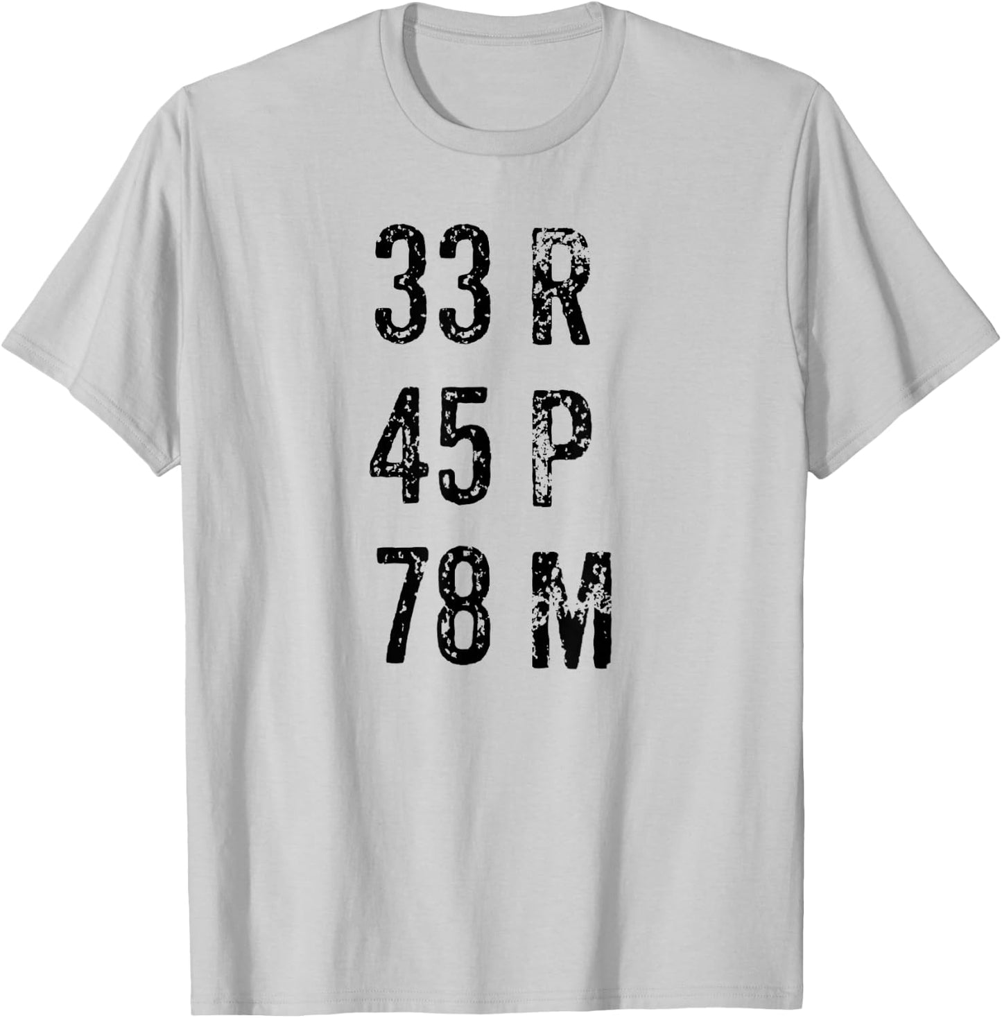 33 45 78 RPM Vinyl Record Music T-Shirt - T-Shirt | Ash