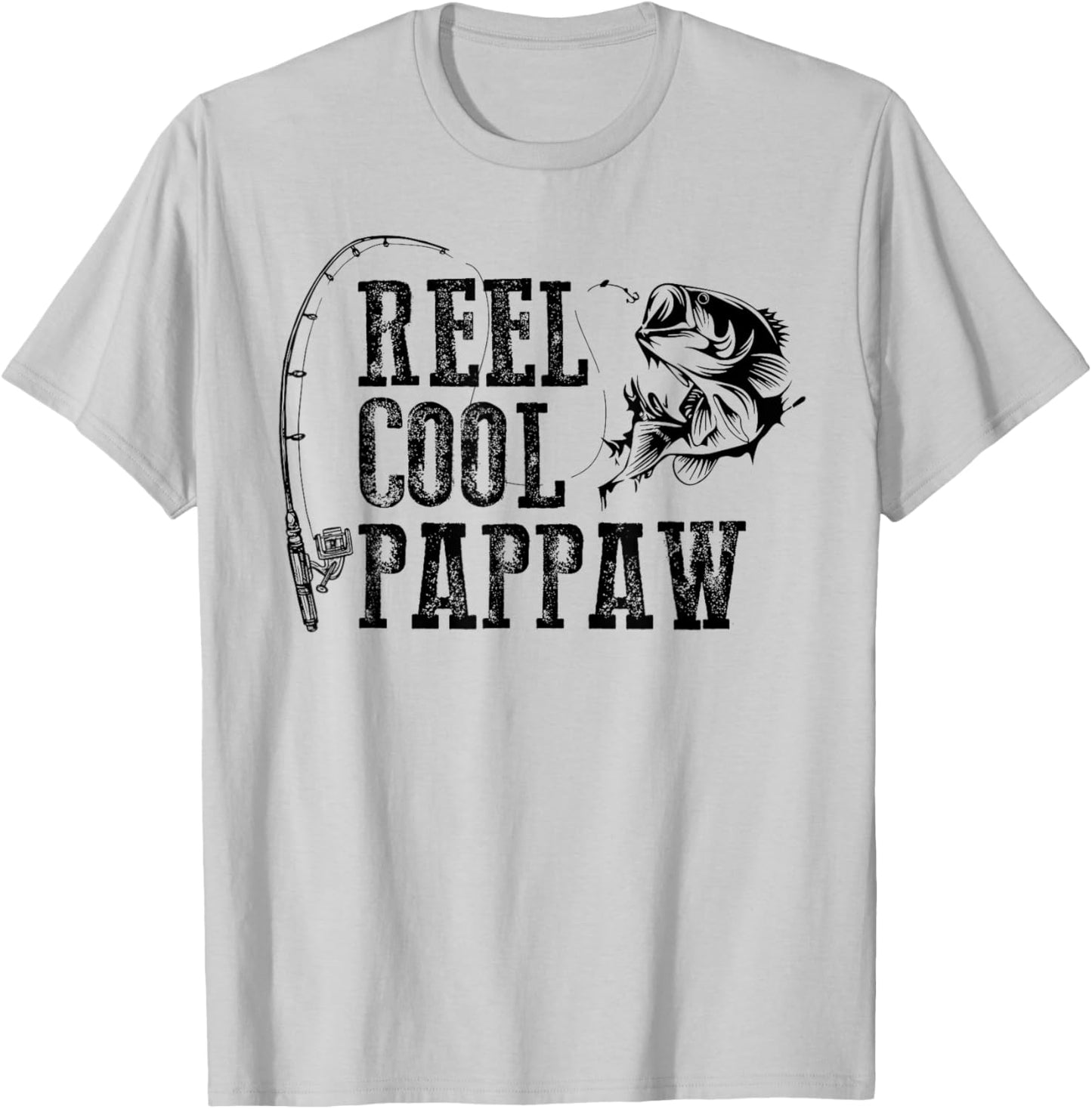 Pappaw Fishing: Reel Cool Pappaw Funny Gift T-Shirt - T-Shirt | Ash