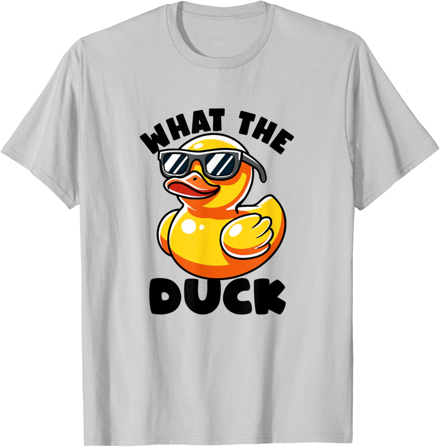 What The Duck Owner I Love Ducks Lover Funny Rubber Duck T-Shirt - T-Shirt | Ash