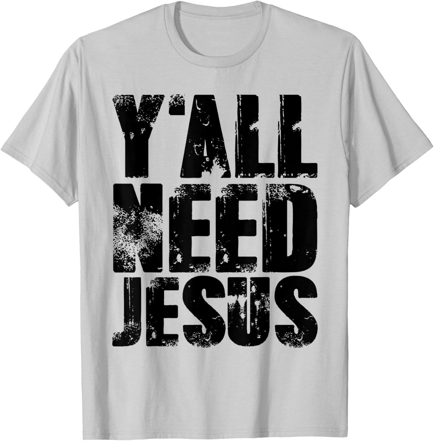 Yall Needs Jesus Bible Pride Men T-Shirt - T-Shirt | Ash
