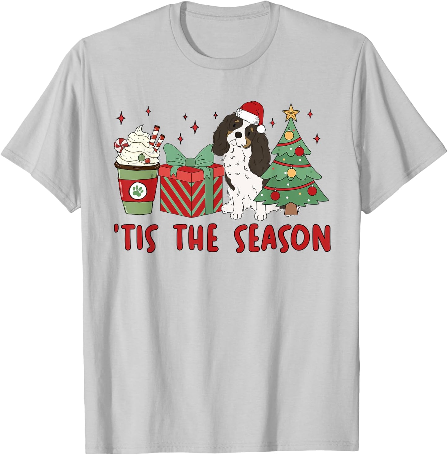 Cavalier King Charles Spaniel Christmas Tis The Season Dog Men Women Kids T-Shirt - T-Shirt | Ash