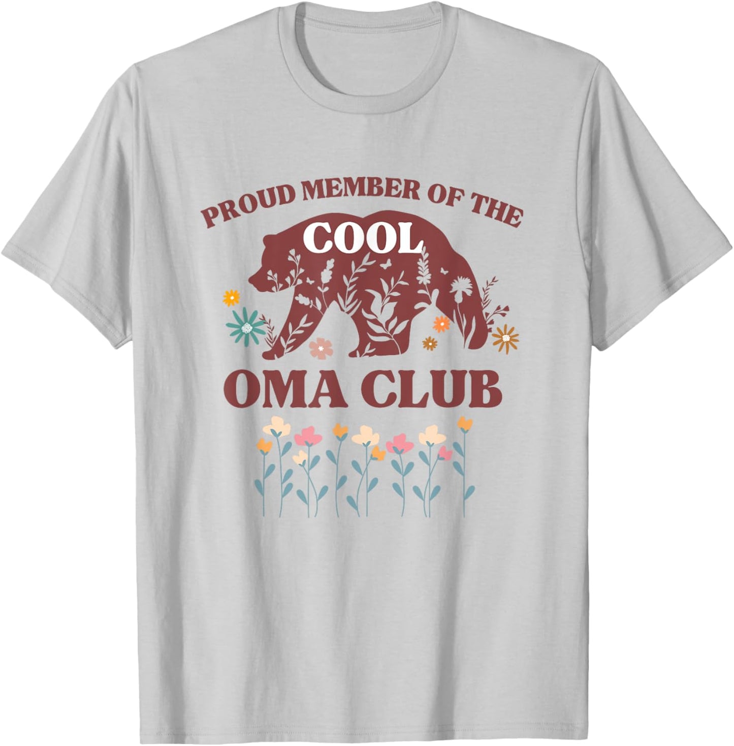 Proud Member of The Cool Oma Club Grandma Bear T-Shirt - T-Shirt | Ash