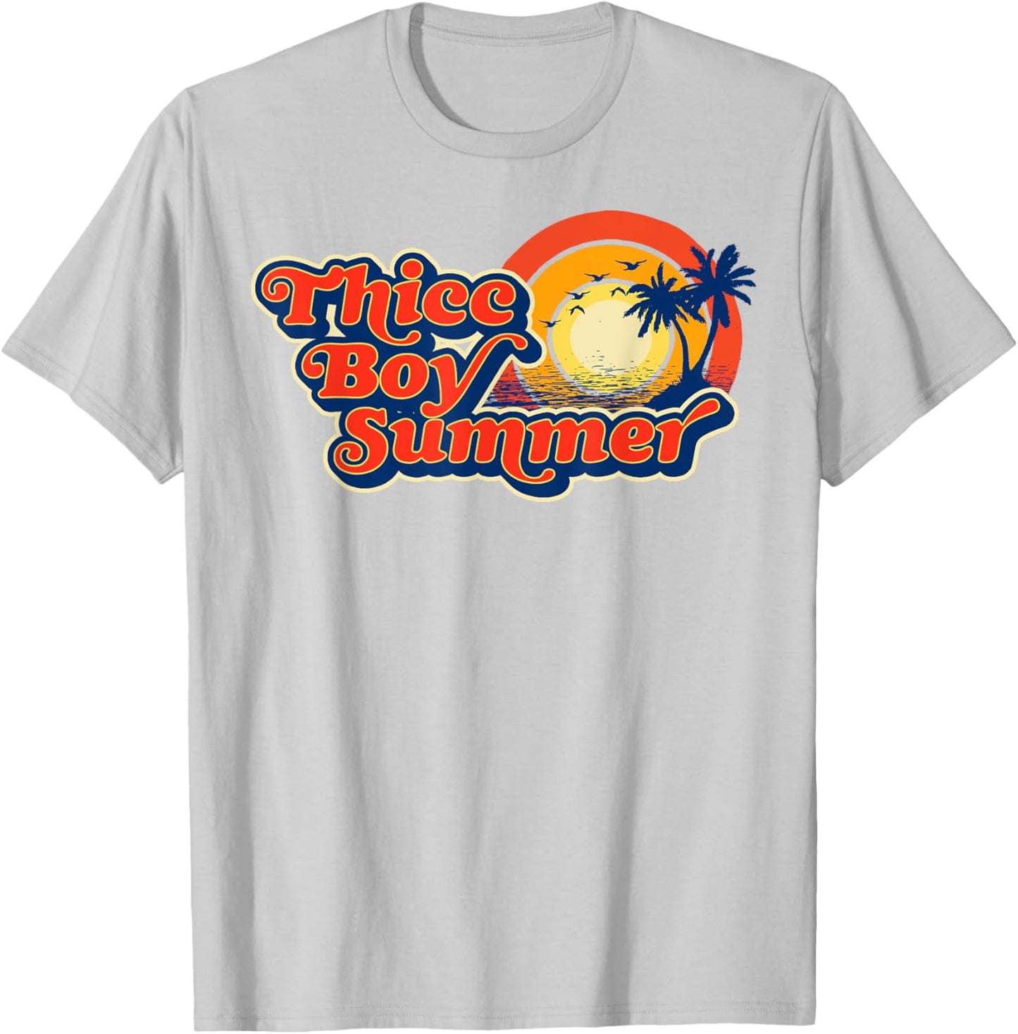Thicc Boy Summer! Funny Fit2Serve 90's Style Beach Graphic T-Shirt - T-Shirt | Ash