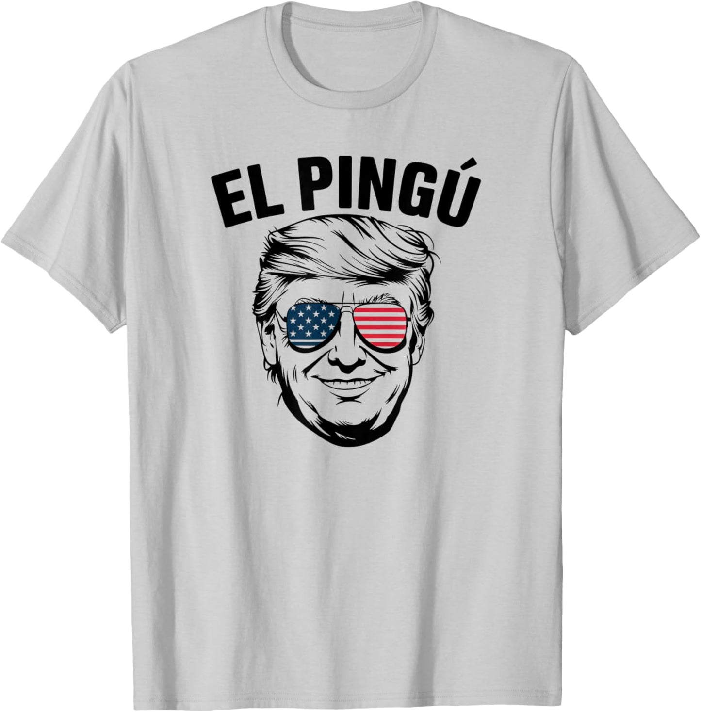 Funny Trump El Pingu Cuban Saying Slang Hialeah Miami 305 T-Shirt - T-Shirt | Ash