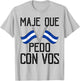 Honduras Flag Catracho Pride Maje Que Pedo Con Vos T-Shirt - T-Shirt | Ash