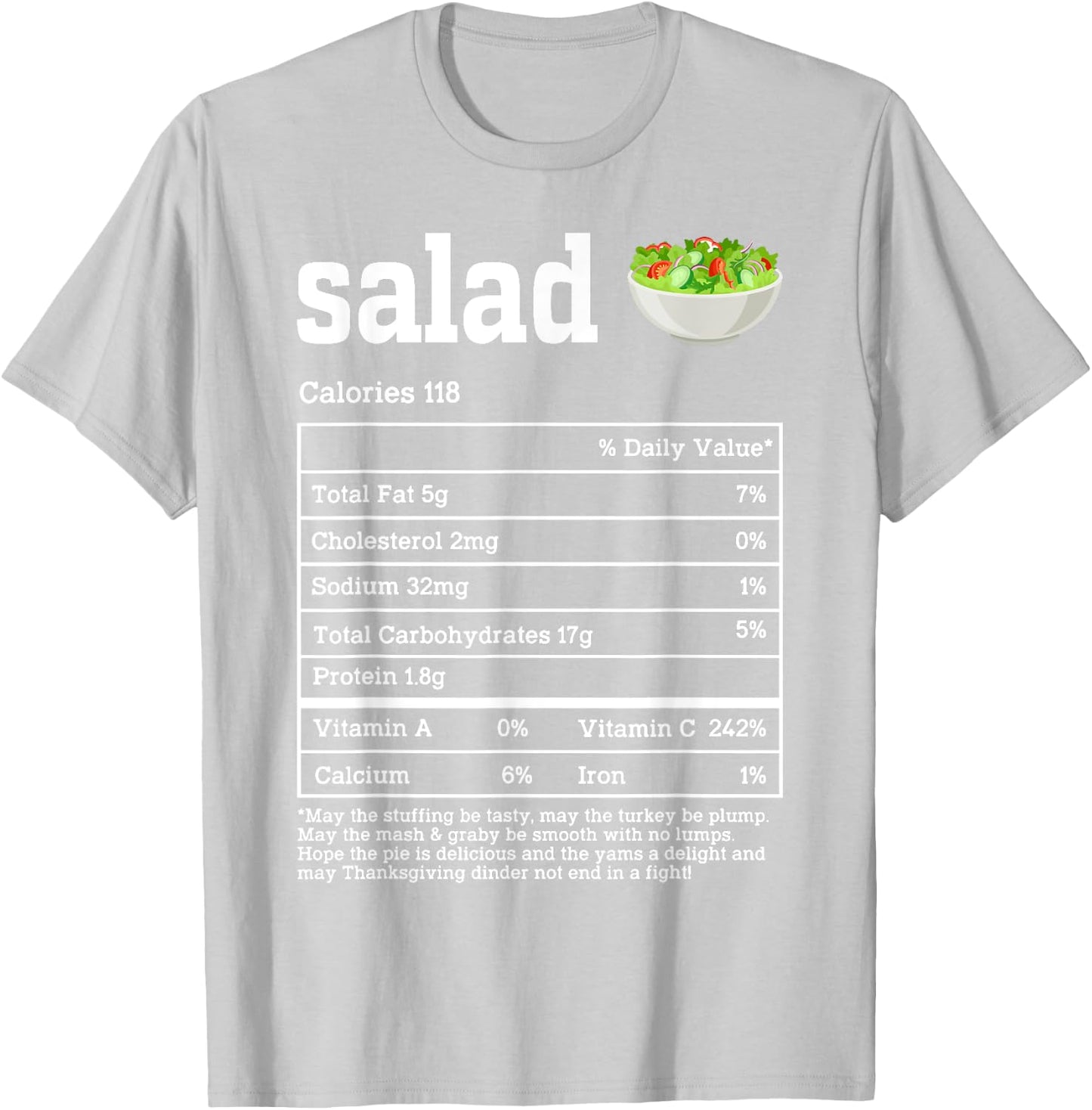 Salad Nutrition Facts Thanksgiving Food Men Women Kids T-Shirt - T-Shirt | Ash