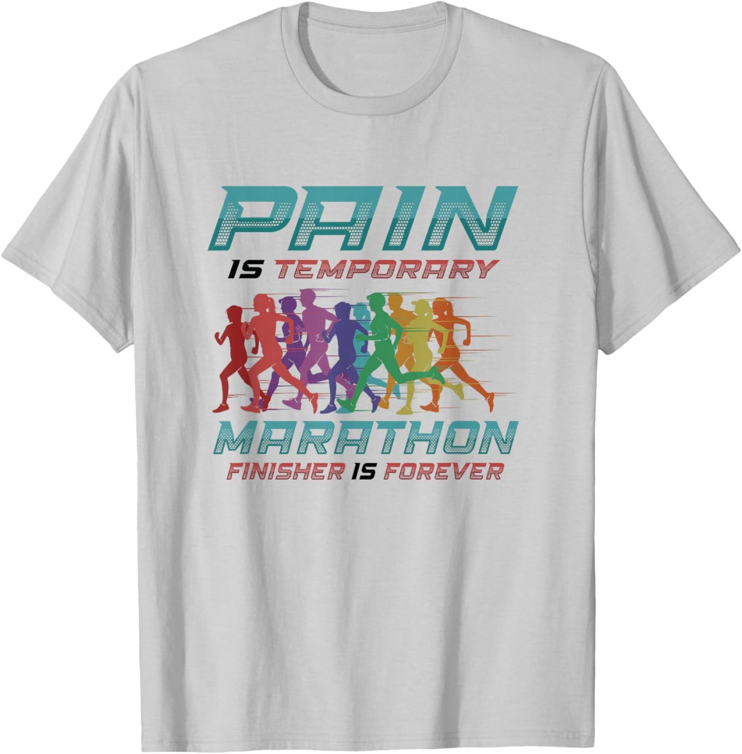 Marathon Finisher Is Forever Marathon Runner T-Shirt - T-Shirt | Ash