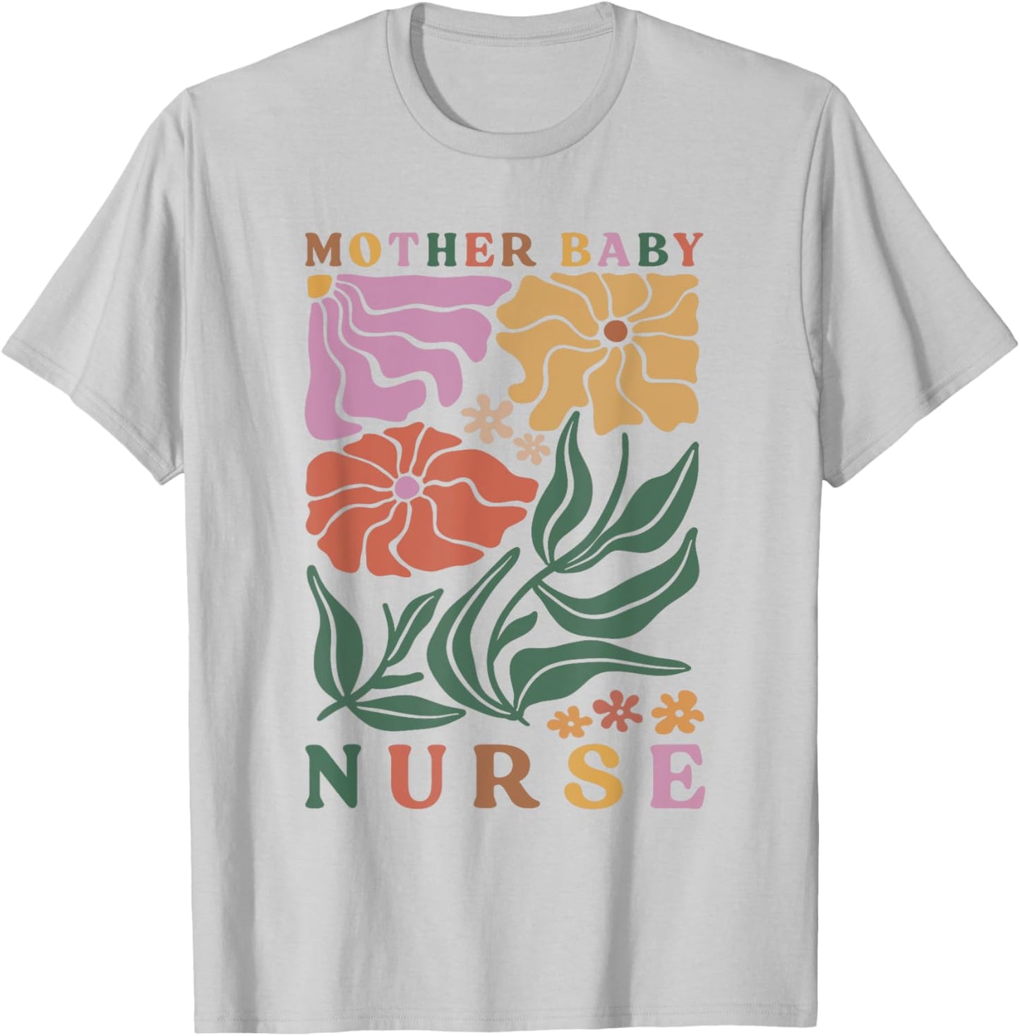 Mother Baby Nurse Postpartum Mom Baby Nursing Graduation T-Shirt - T-Shirt | Ash