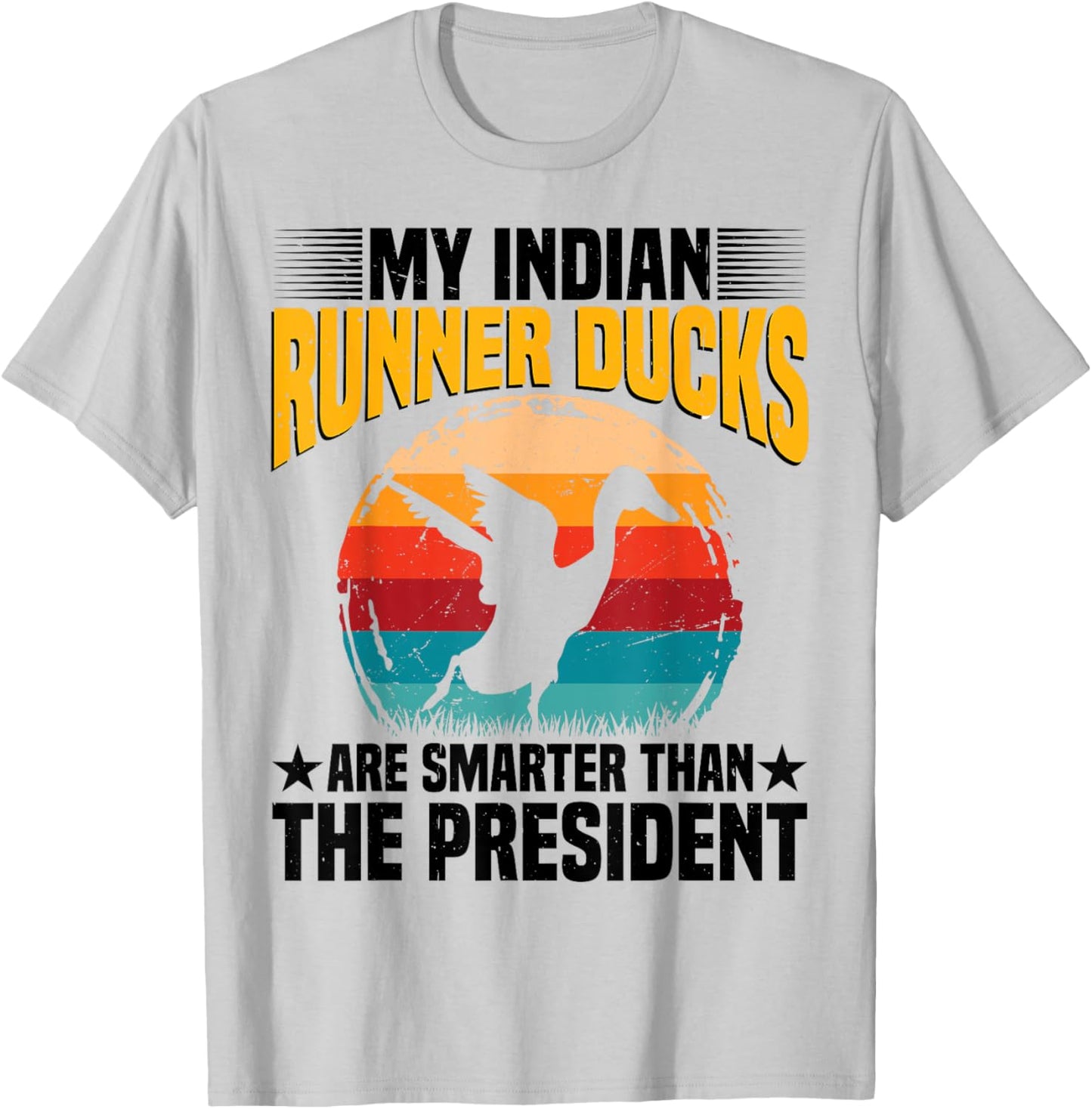 Duck Owner Indian Runner Duck Food Indian Runner Duck Toys T-Shirt - T-Shirt | Ash
