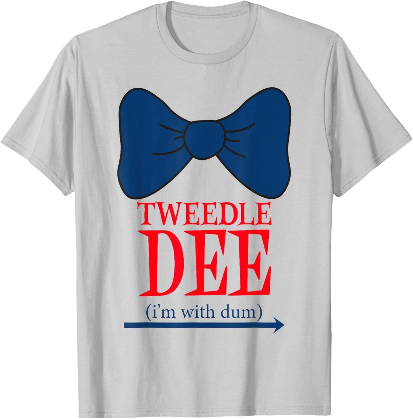 Tweedle Dee I'm With Dum - Lazy couple halloween costumes T-Shirt - T-Shirt | Ash