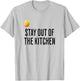 Funny Pickleball Men Women Stay Out of the Kitchen Player T-Shirt - T-Shirt | Ash