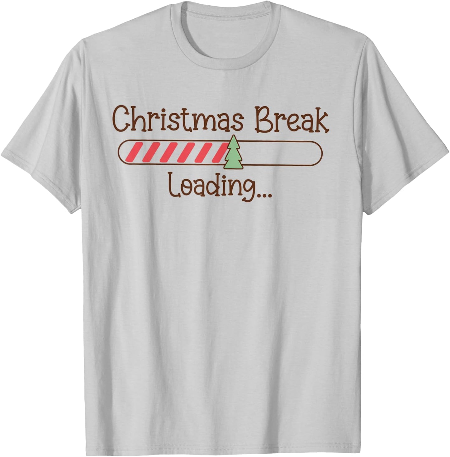 Christmas Break Loading Funny Christmas Teacher Educator T-Shirt - T-Shirt | Ash