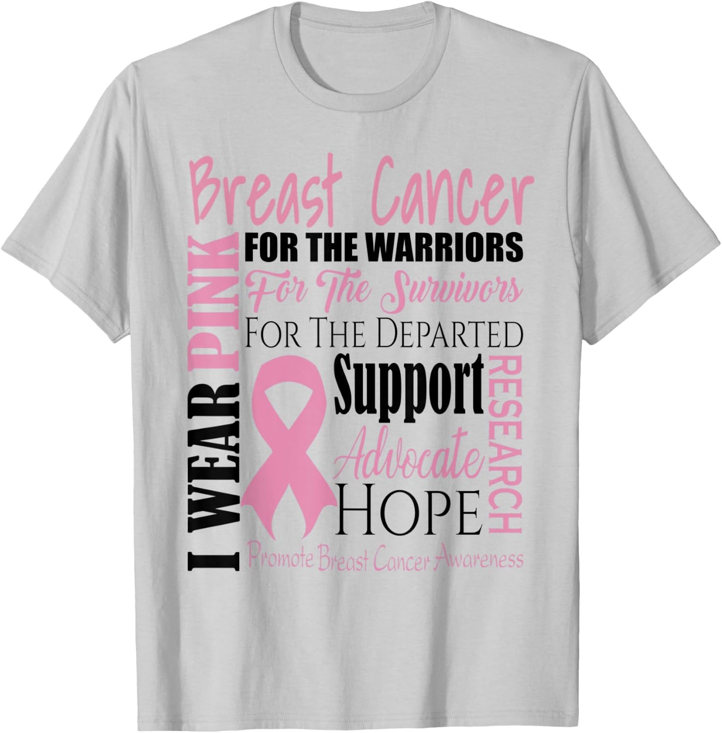 Breast Cancer Warrior Pink Ribbon Fighter Support Hope Gift T-Shirt - T-Shirt | Ash