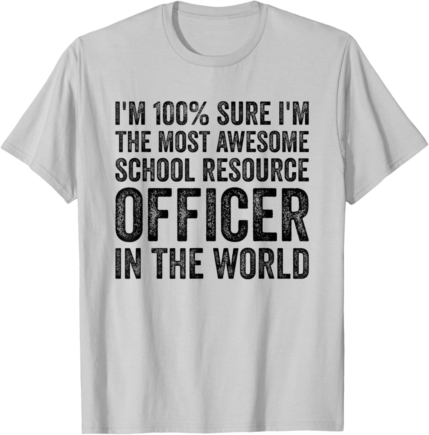 Funny Awesome School Resource Officer SRO T-Shirt - T-Shirt | Ash