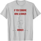 If you combine wine and dinner - winner, funny wine T-Shirt - T-Shirt | Ash