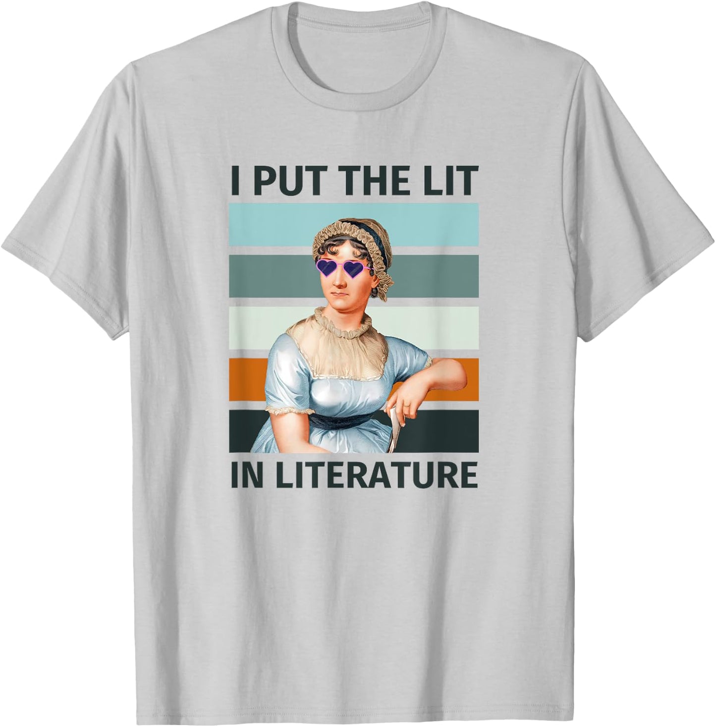 I Put The Lit In Literature Vintage Jane Austen Sunglasses T-Shirt - T-Shirt | Ash