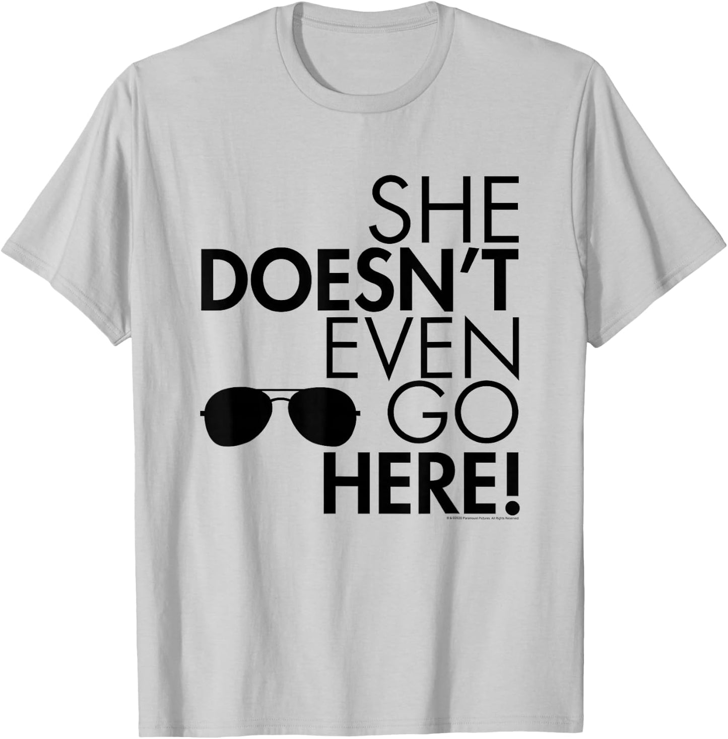 Mean Girls She Doesn't Even Go Here Sunglasses Y2K Movie T-Shirt - T-Shirt | Ash