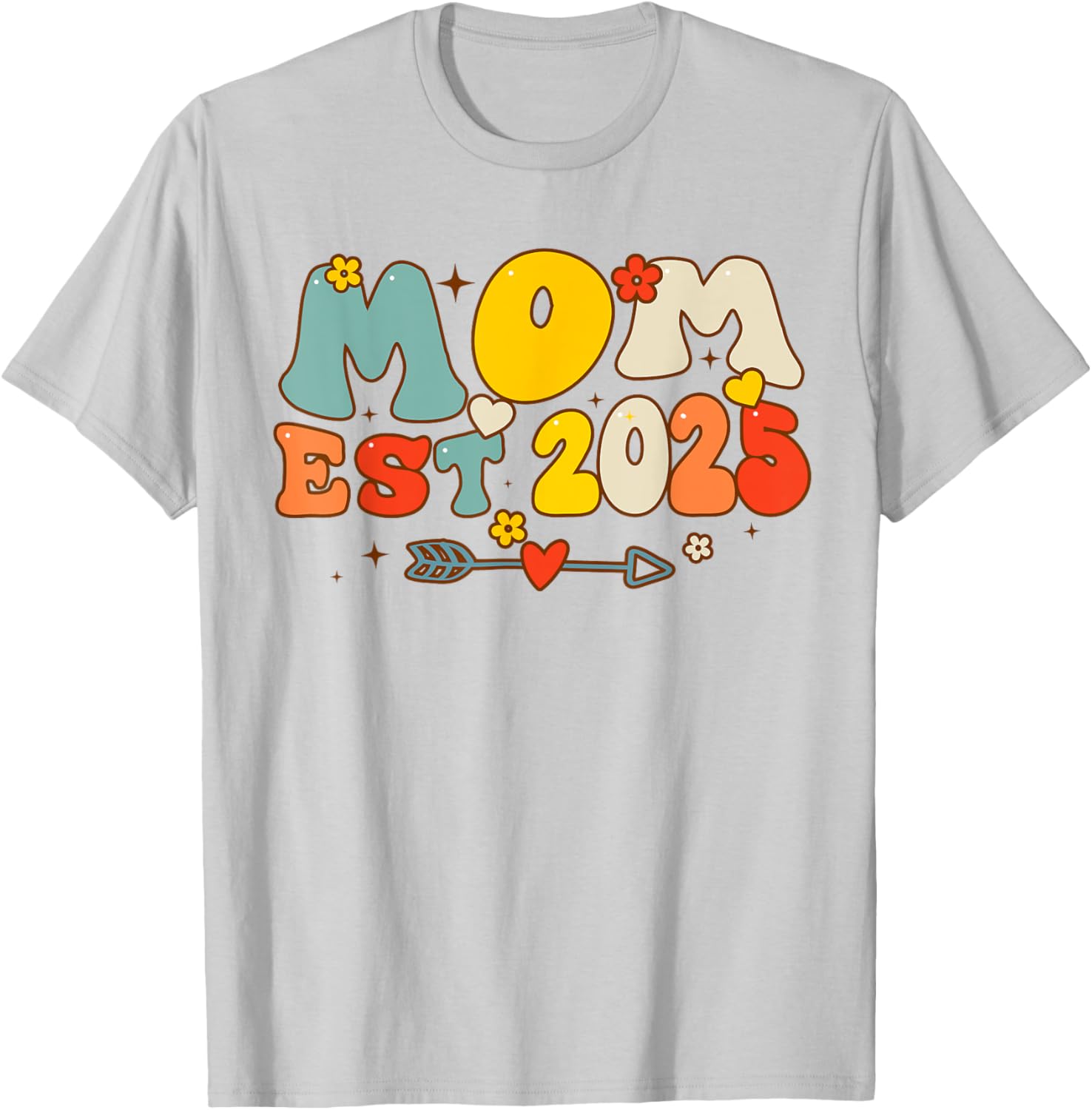 Mom Est. 2025 Expect Baby 2025 Mother 2025 New Mom T-Shirt - T-Shirt | Ash