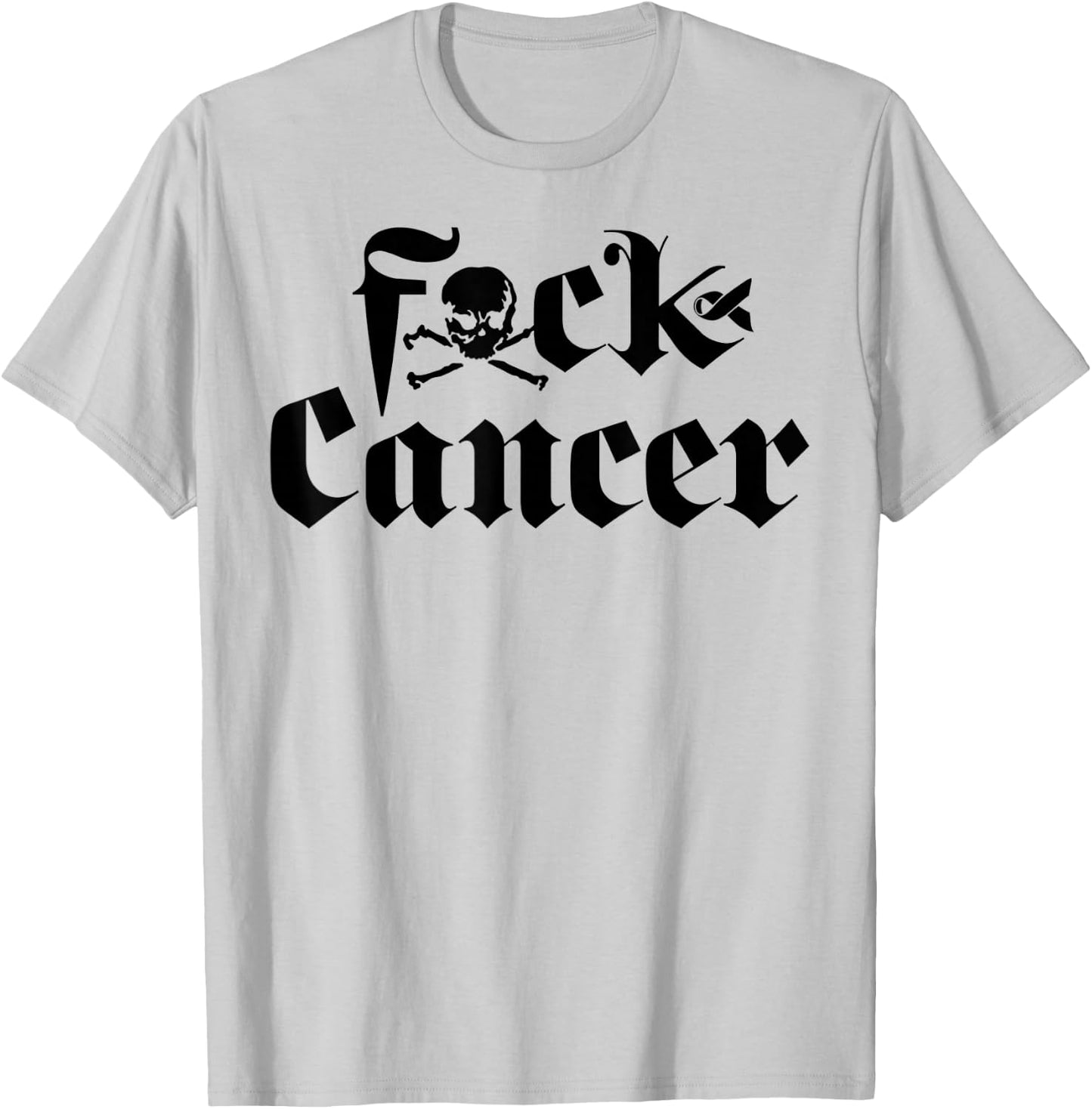 FU Cancer - Fuck Cancer Awareness T-Shirt - T-Shirt | Ash