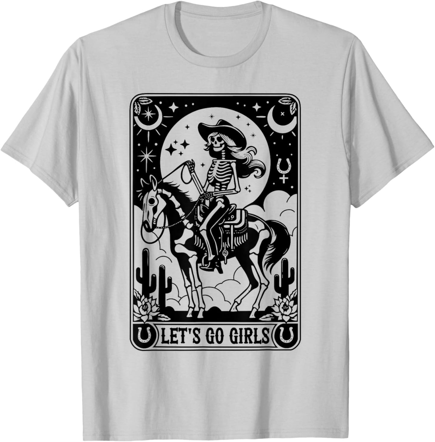 Let's Go Girls Skeleton Cowgirl Tarot Card Bachelorette T-Shirt - T-Shirt | Ash