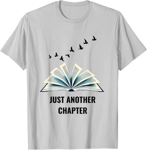 Floating Pages Book Lover Design - Just Another Chapter T-Shirt - T-Shirt | Ash