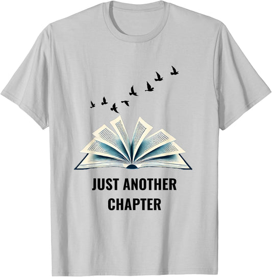 Floating Pages Book Lover Design - Just Another Chapter T-Shirt - T-Shirt | Ash