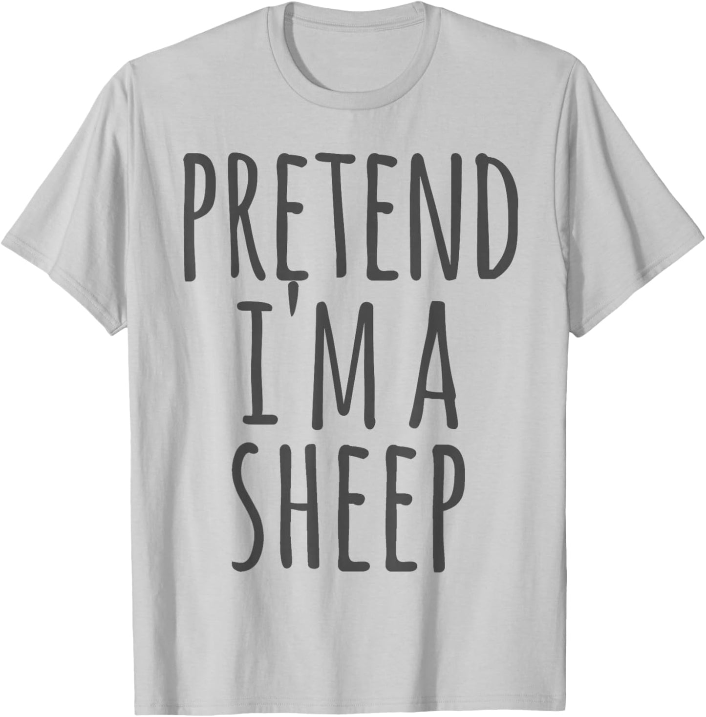 Sheep - Halloween Funny Costume Pretend I'm A T-Shirt - T-Shirt | Ash
