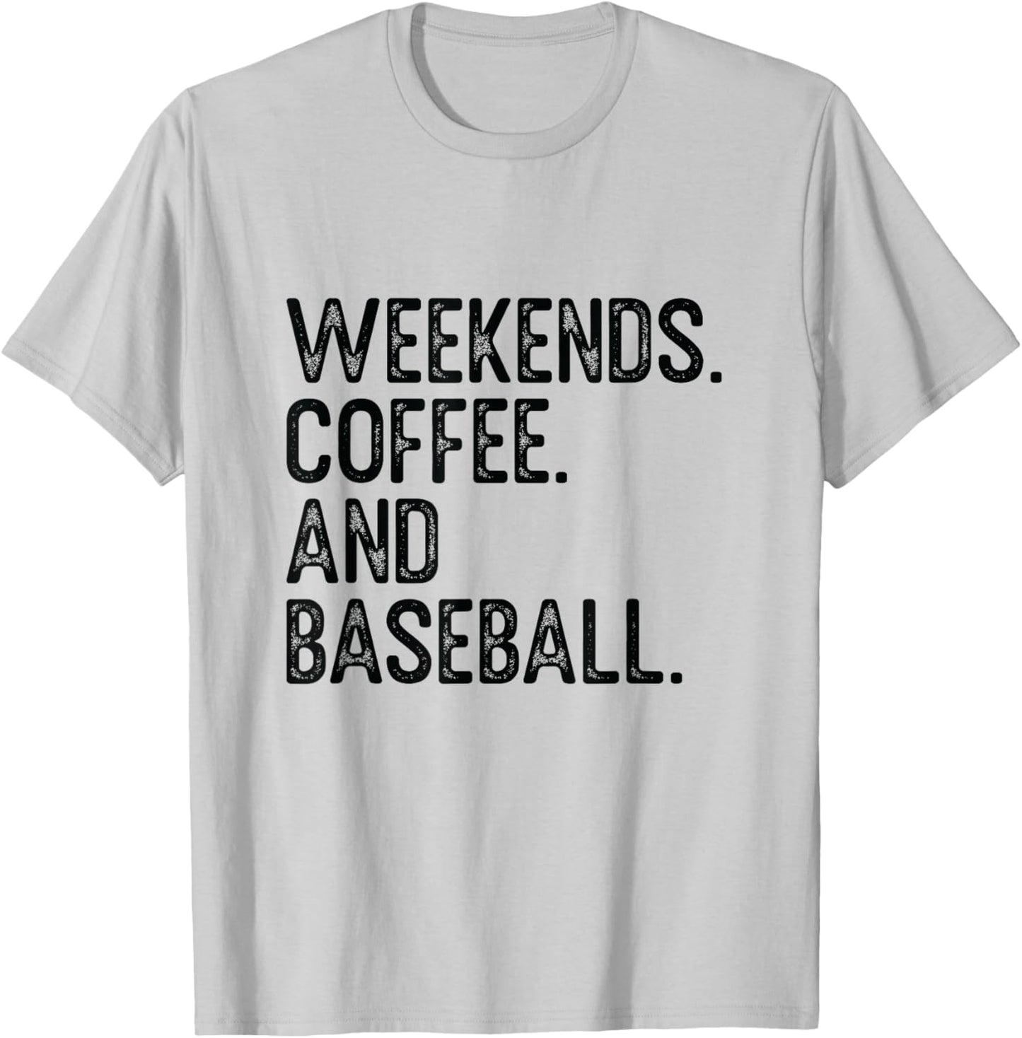 Weekend Coffee Baseball Home Run Team T-Shirt - T-Shirt | Ash