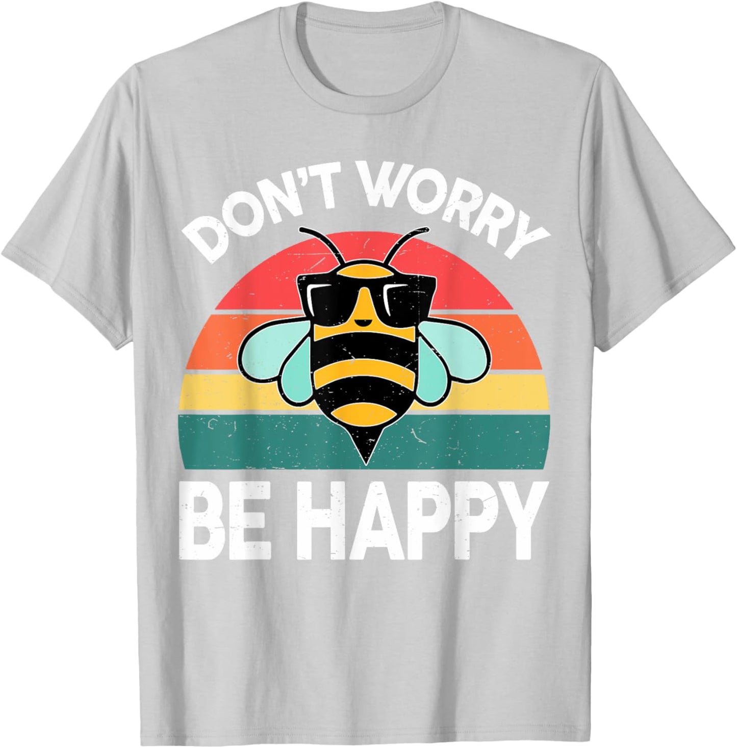 Women Bumble Don't Worry Bee Happy-Shirt Toddler BumbleBee T-Shirt - T-Shirt | Ash