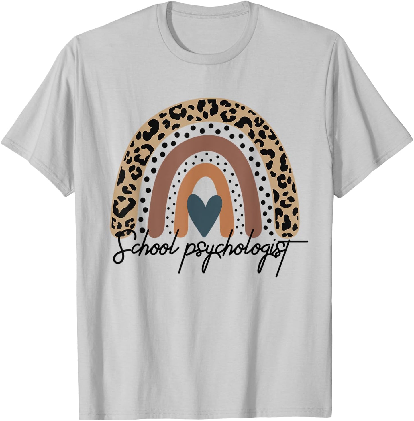 School Psychologist Leopard Rainbow Psychology T-Shirt - T-Shirt | Ash