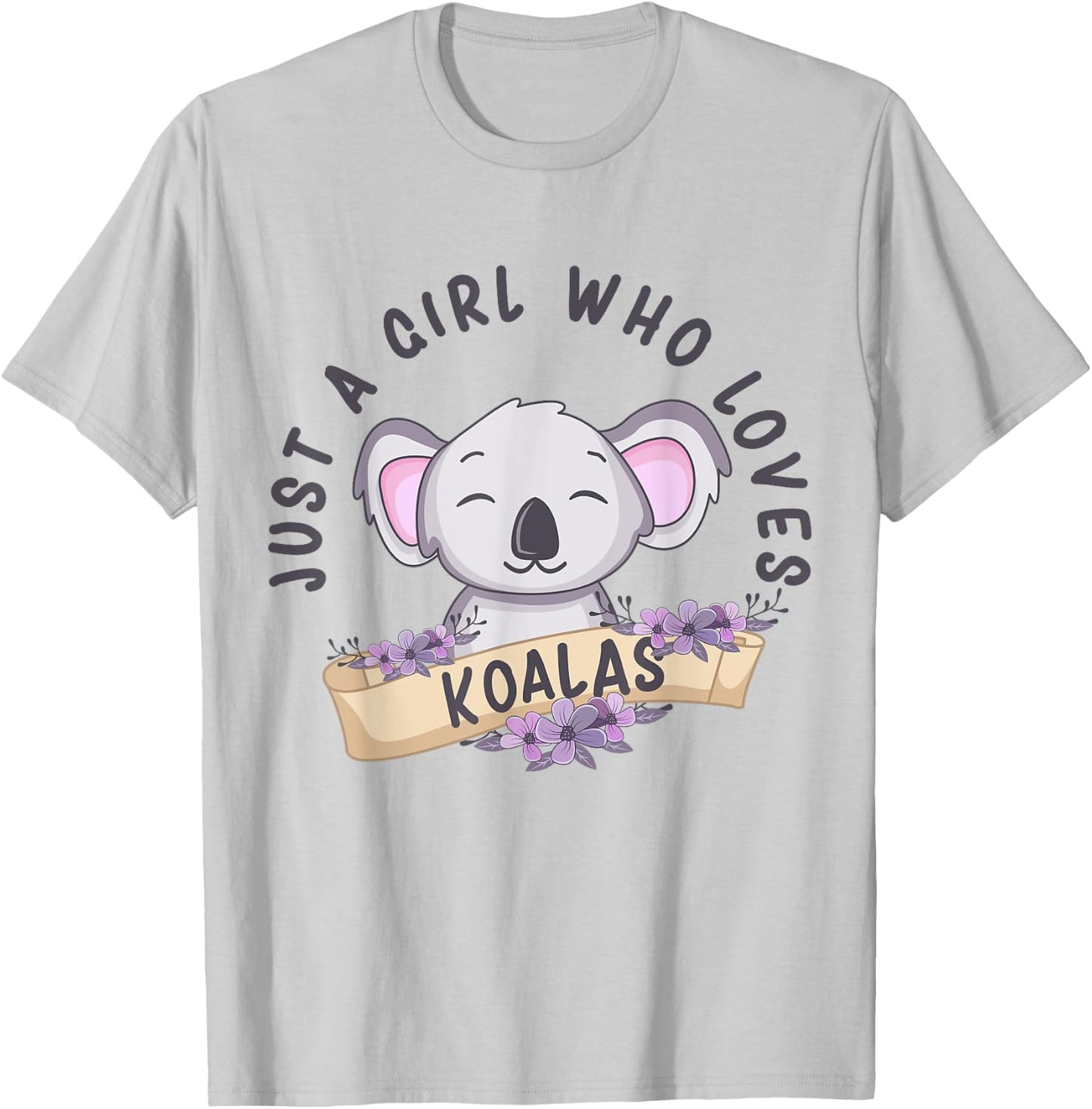 Just A Girl Who Loves Koalas Funny Koala Bear Costume T-Shirt - T-Shirt | Ash