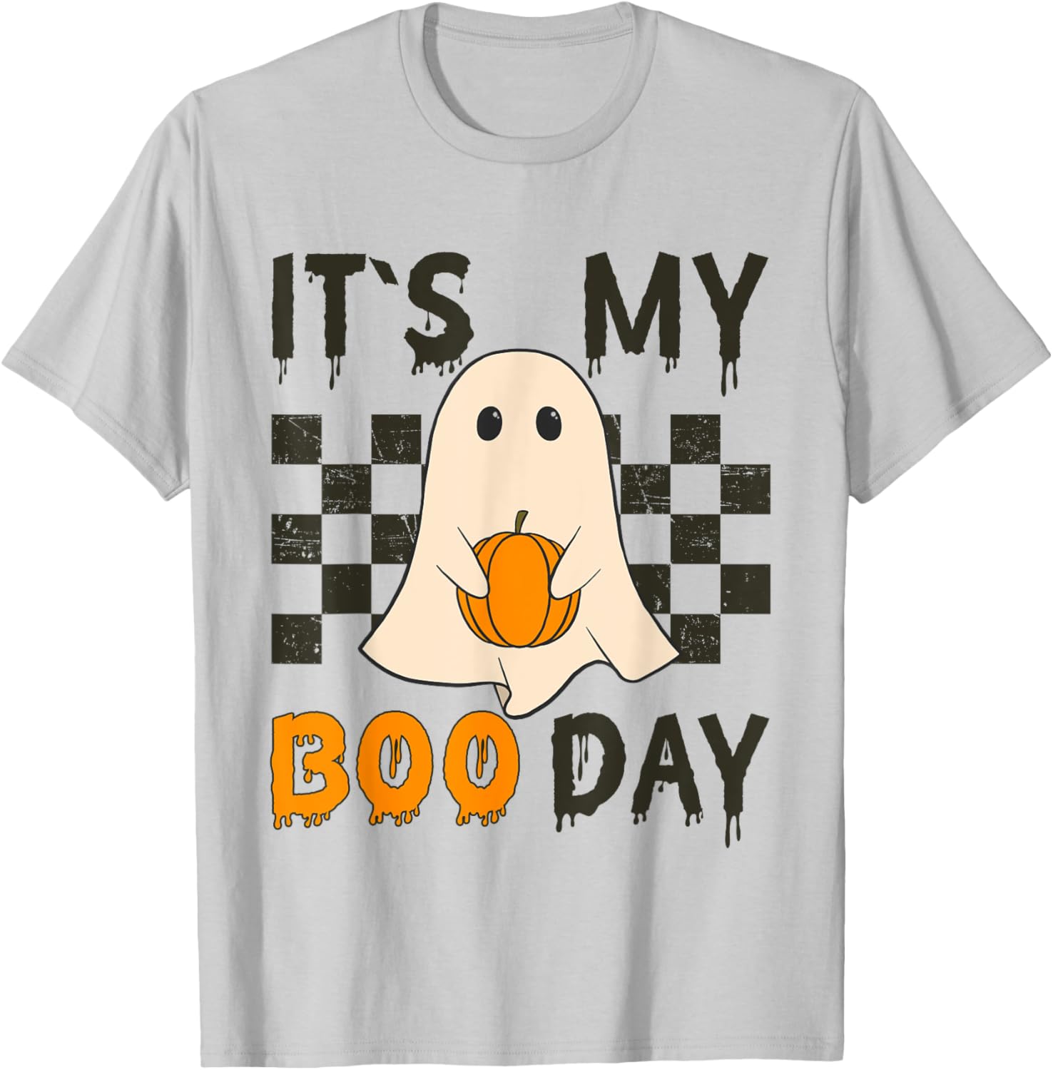 Its My Boo Day Cute Halloween Birthday Funny Ghost T-Shirt - T-Shirt | Ash