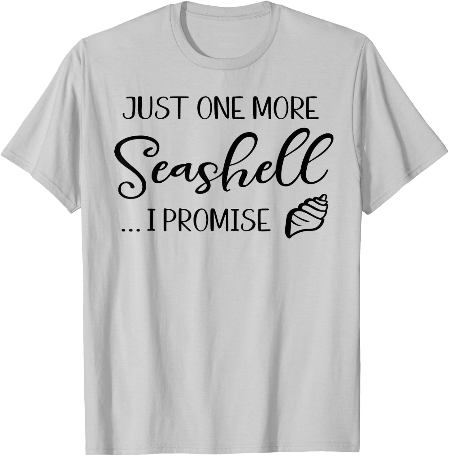 Shell Collecting Shelling Seashells Collector Beach T-Shirt - T-Shirt | Ash