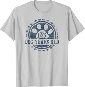 133 Dog Years Old, 19 in Human 19th Birthday Give Idea T-Shirt - T-Shirt | Ash