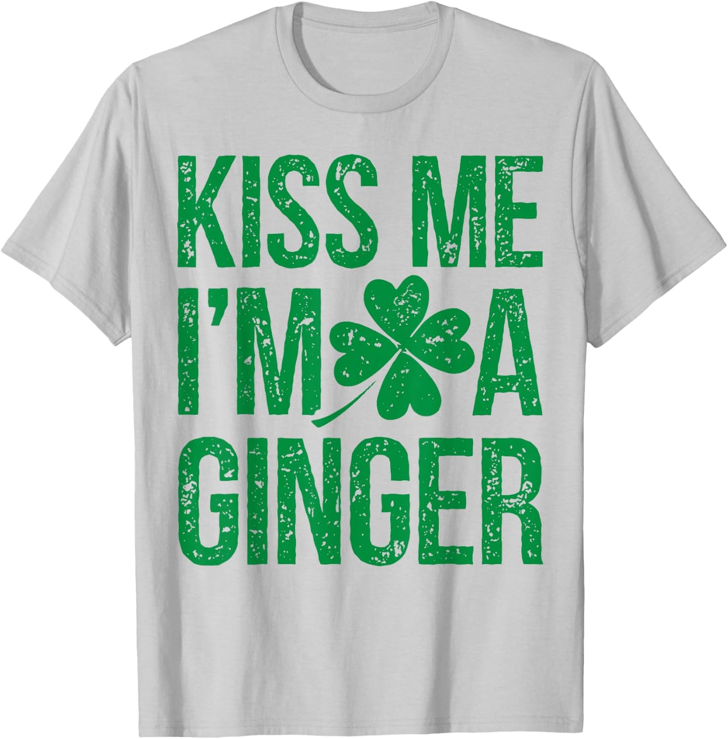 Kiss Me I'm A Ginger St Patricks Day Irish Men Women Cute T-Shirt - T-Shirt | Ash